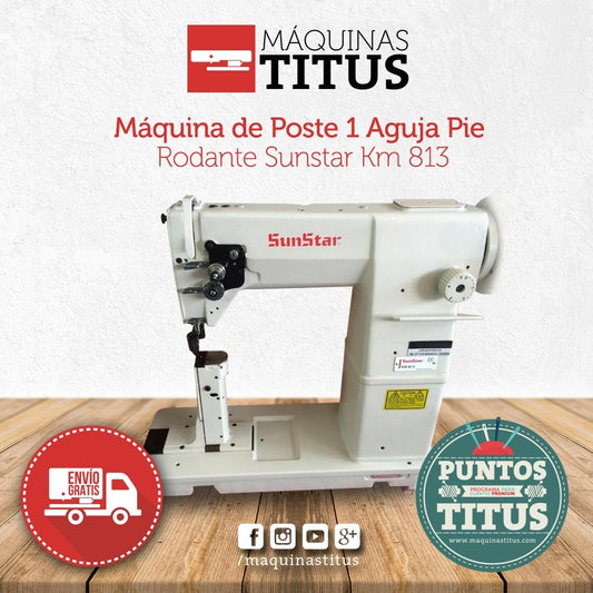 Máquina de Poste 1 Aguja Pie Rodante Sunstar Km 813 - Commercio